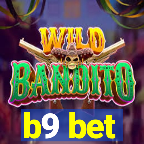 b9 bet